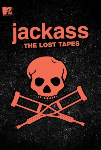 Jackass: The Lost Tapes