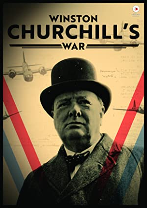 Winston Churchill’s War