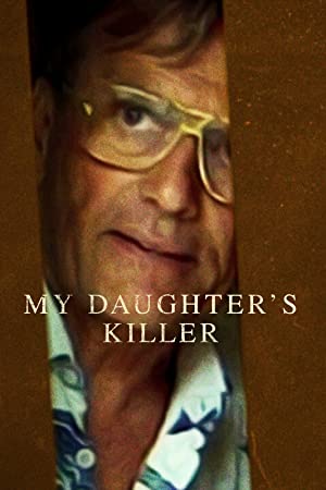 My Daughter’s Killer