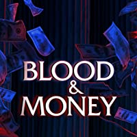 Blood & Money