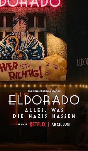 Eldorado: Everything the Nazis Hate