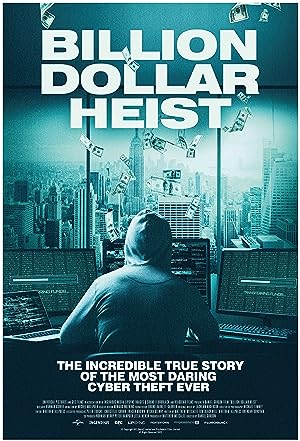 Billion Dollar Heist