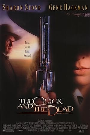 The Quick and the Dead