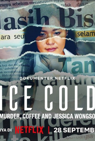 Ice Cold: Murder, Coffee and Jessica Wongso