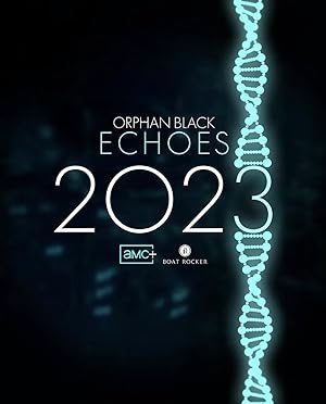 Orphan Black: Echoes