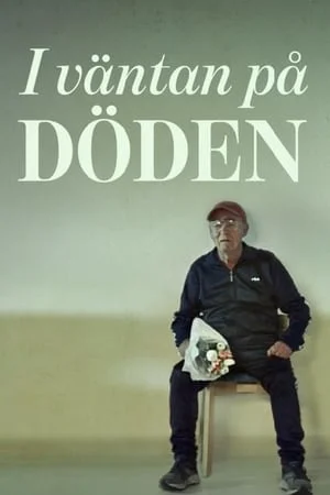 I väntan på döden