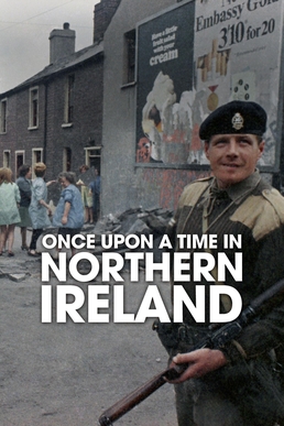 Once Upon a Time in Northern Ireland