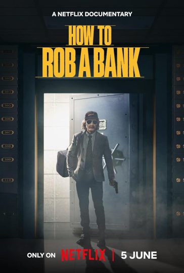 How to Rob a Bank