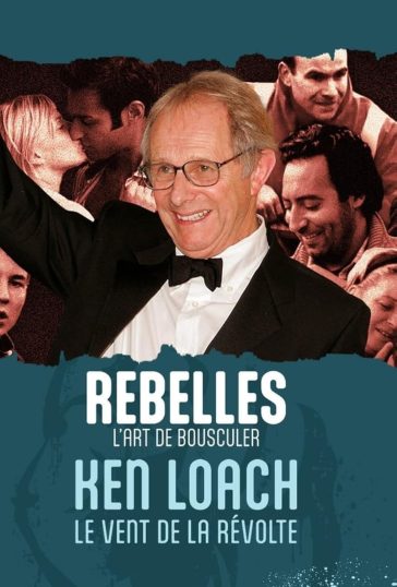 Ken Loach, le vent de la révolte