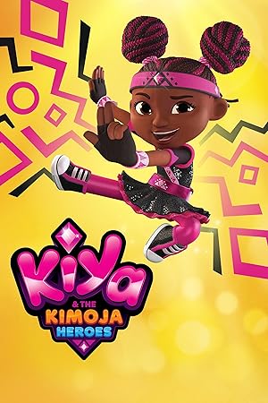 Kiya & the Kimoja Heroes