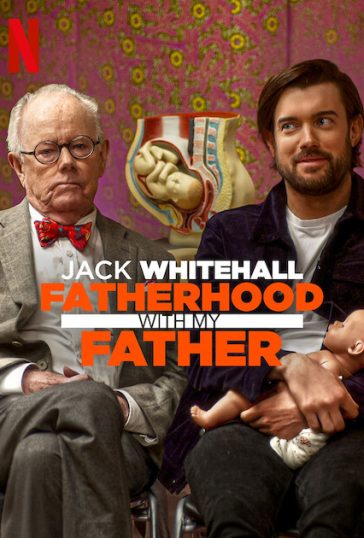 Jack Whitehall: Fatherhood with My Father