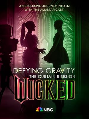 Defying Gravity: The Curtain Rises on Wicked