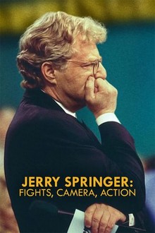 Jerry Springer: Fights, Camera, Action